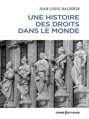cover image of Une histoire des droits dans le monde